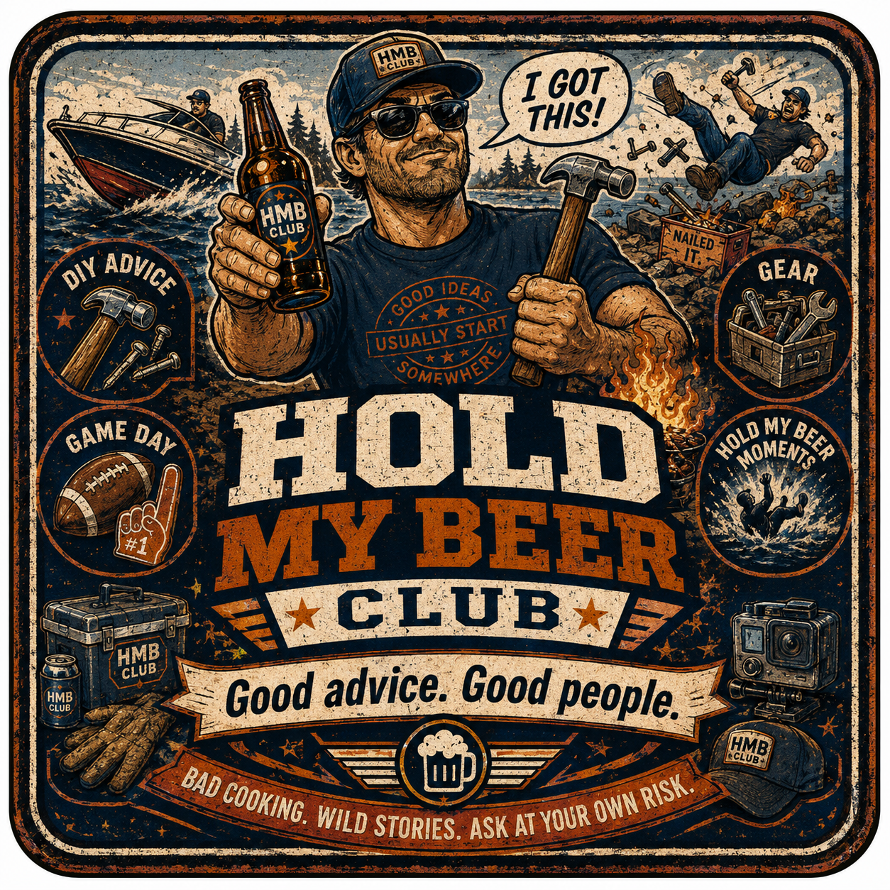 Hold My Beer Club artwork featuring boating, tools, projects, cooking, sports, gear, and community humor